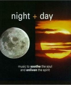 Night + Day: Music to Soothe the Soul and Enliven the Spirit (2-CD Set) - Suthern Picker