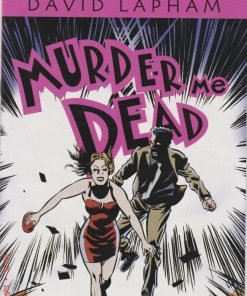 Murder Me Dead Comic Book Chapter 8 David Lapham September 2001 - Suthern Picker