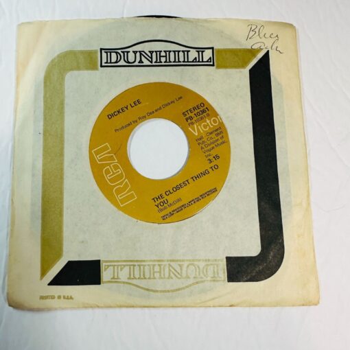 Dickey Lee The Closest Thing To You 7" Vinyl Single RCA Victor Dunhill Sleeve