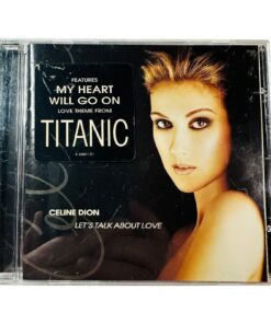 Celine Dion Lets Talk About Love CD Album Featuring My Heart Will Go On Titanic