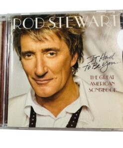 Rod Stewart "It Had To Be You... The Great American Songbook" CD Album