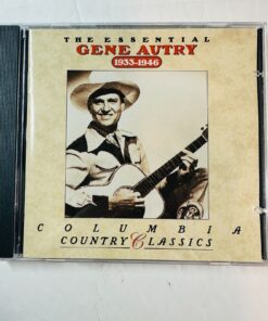 The Essential Gene Autry 1933-1946 Columbia Country Classics CD