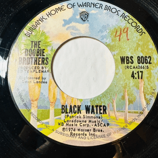 The Doobie Brothers - Black Water / Song To See You Through 45 rpm Vinyl Record - Image 3