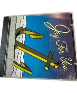 Anchored In Faith CD By Joy For You