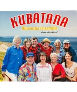 KUBATANA Marimba Ensemble From The Heart CD Music Album