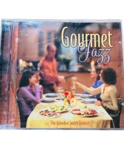 Gourmet Jazz The Glendon Smith Quintet CD Easy Recipes Dinner Party