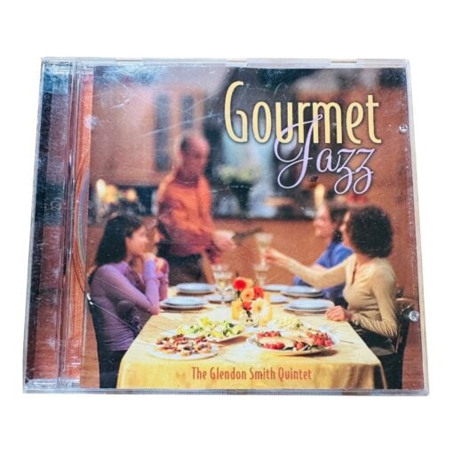 Gourmet Jazz The Glendon Smith Quintet CD Easy Recipes Dinner Party