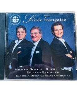 Soiree Francaise CD Michael Schade Russell Braun Canadian Opera Orchestra