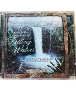 Relax To The Gentle Sound Of Falling Waters CD Premium Music Collection
